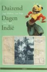 T. Visser, Tineke Visser, I. Wolters - van Trigt - Duizend dagen Indie