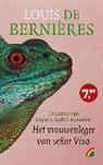 L. de Bernieres - Het vrouwenleger van senor Vivo / druk 1