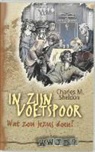 M. Muusse-de Pater, C. M. Sheldon, C.M. Sheldon - In zijn voetspoor