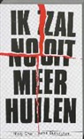 J. Buckingham, N. Cruz, P. Quist - Ik zal nooit meer huilen