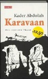 K. Abdolah, Kader Abdolah - Karavaan