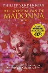 P. Vandenberg, Philipp Vandenberg - Het geheim van de Madonna / druk 1
