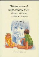 K. Konig, H. S. Verbrugh, H.S. Verbrugh - Waarom ben ik mijn broertje niet?
