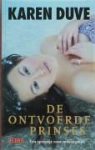 K. Duve - De ontvoerde prinses / druk 1