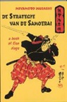 V. Harris, H. de Jong-Smit, Miyamoto Musashi - De strategie van de Samoerai