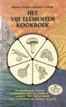 P. H. Geurink, P.H. Geurink, B. Temelie, B. Trebuth - Het vijf elementen kookboek