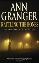 Ann Granger - Rattling the Bones