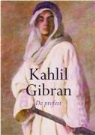 K. Gibran, Kahlil Gibran, Khalil Gibran - De Profeet