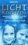 Barbel Mohr, Stefan Stutz - Lichtkinderen