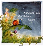 Eva Goede, Heik Saalfrank, Heike Saalfrank - Abschied von der kleinen Raupe