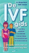 drs Mirjam Bedaf, Jan Peter de Bruin, dr. Jan Peter de Bruin, Jan Peter de Bruin, H.J. Hanssen, Henk Hanssen... - De IVF-gids