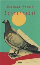 Hermann Schulz - Sonnennebel