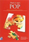 Y. Buchel, S. van Leest - Maak je eigen POP + CD-ROM / druk 2