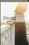 K. Heitzmann, Kirsten Heitzmann, Kristen Heitzmann - Sleutelkind