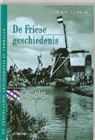 K. Huisman, Kerst Huisman - De Friese geschiedenis in meer dan 100 verhalen / druk 1