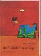 M. Velthuijs, Max Velthuijs - De schilder en de vogel