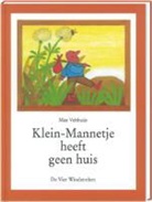 M. Velthuijs, Max Velthuijs - Klein-Mannetje heeft geen huis