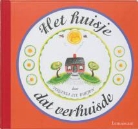 V.L. Burton, Virginia Lee Burton - Het huisje dat verhuisde / druk 1