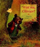 P. Root, Phyllis Root, C. Denise, Christopher Denise - Wat nu, Olivier?