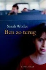 S. Weeks, Sarah Weeks - Ben zo terug