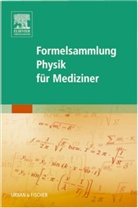 N N, Elsevier GmbH - Formelsammlung Physik für Mediziner