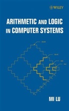 Lu, M Lu, M. Lu, Mi Lu, MI (Texas A&amp;m University Lu, LU MI - Arithmetic and Logic in Computer Systems