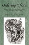 Helen Tilley, Helen Gordon Tilley, Robert Gordon, Robert J. Gordon, Robert James Gordon, John M Mackenzie... - Ordering Africa