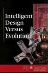 Louise I. (EDT) Gerdes, Louise I. Gerdes - Intelligent Design Versus Evolution