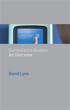 D Lyon, David Lyon, David (Queens University Lyon - Surveillance Studies