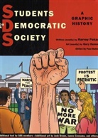 Paul Buhle, Gary Dumm, Harvey Pekar, Harvey/ Dumm Pekar, Gary Dumm, Paul Buhle - Students for a Democratic Society