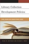 Frank Hoffmann, Frank W. Hoffmann, Frank W./ Wood Hoffmann, Richard J. Wood - Library Collection Development Policies