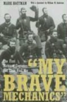 Mark Hoffman, Mark/ Anderson Hoffman - My Brave Mechanics