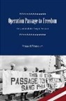 Robert B. Frankum, Ronald B Frankum, Ronald B. Frankum, Ronald Bruce Frankum, Ronald B. Frankum Jr, James R. Reckner - Operation Passage to Freedom