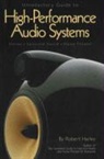 Robert Harley - Introductory Guide to High-Performance Audio Systems