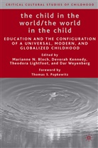 M. Bloch, Marianne N. Bloch, Kennedy, D Kennedy, D. Kennedy, Devorah Kennedy... - Child in the World/the World in the Child