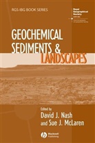 Nash, David J. (University of Brighton) Mclaren Nash, David J. Mclaren Nash, Dj Nash, J McLaren, J McLaren... - Geochemical Sediments and Landscapes