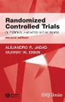 Murray W. Enkin, Murray W. (McMaster University Enkin, Enkin Murray W., Alehandro R. Jadad, Alehandro R. (Mcmaster University Jadad, Alehandro R. Enkin Jadad... - Randomized Controlled Trials