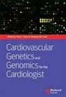 Victor J. (Mandel Center for Hypertension an Dzau, Victor J. Liew Dzau, Vj Dzau, Victor J. Dzau Md, Victor J Dzau, Victor J. Dzau... - Cardiovascular Genetics and Genomics for the Cardiologist