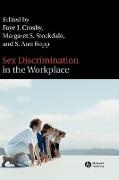 Crosby, Faye J. (University of California Crosby, Faye J. Stockdale Crosby, K Crosby, Faye J. Crosby, … - Sex Discrimination in the Workplace Multidisciplinary Perspectives