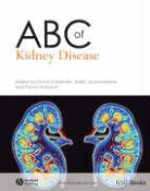 Penny Ackland, David Goldsmith, David Jayawardene Goldsmith, Satishkumar Jayawardene - Abc of Kidney Disease