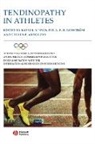 Savio L. Woo, Savio Renstrom Woo, Steven Arnoczky, Steven P. Arnoczky, Per Renstrom, Per A. F. H. Renstrom... - Tendinopathy in Athletes