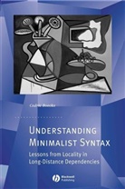 Cedric Boeckx - Understanding Minimalist Syntax