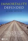 Leslie, J Leslie, John Leslie, John (University of Guelph) Leslie - Immortality Defended