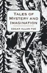 Edgar  Allan Poe, Edgar Allen Poe - Tales of Mystery and Imagination