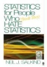 Neil J. Salkind - Statistics for People Who (Think They) Hate Statistics