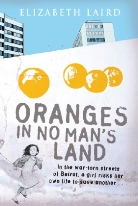 Elizabeth Laird - Oranges in No Man's Land