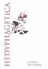 Austryn Wainhouse, Austryn Wainhouse - Hedyphagetica