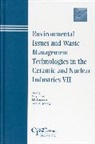 Dr Spearing, SMITH, Gary L. (Pacific Northwest National Laborat Smith, Spearing, Spearing DR, Dr Spearing Dr... - Environmental Issues and Waste Management Technologies in the
