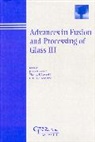 Schaeffer Ha, Ha Schaeffer Ha, Seward Tp, Tp Seward Tp, VARNER, James R. (Alfred University) Seward Varner... - Advances in Fusion and Processing of Glass III