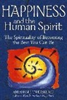 Abraham J. Twerski, MD Twerski, MD Rabbi Abraham J. Twerski - Happiness and the Human Spirit